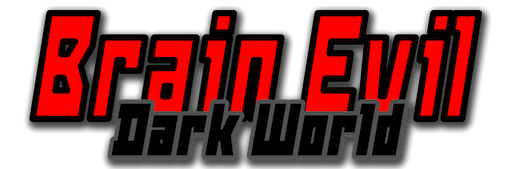 Brain Evil: Dark World